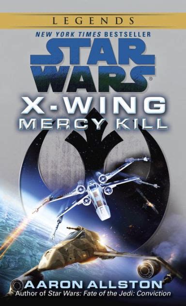 Star.Wars.X.Wing.10.Mercy.Kill Ebook Doc