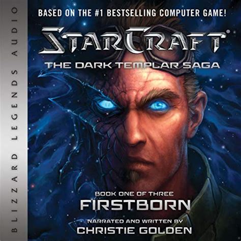 StarCraft The Dark Templar Saga Firstborn Book One StarCraft Blizzard Legends Doc