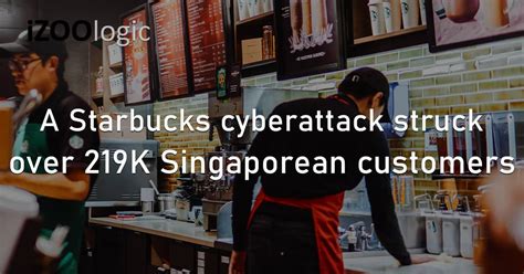 Starbucks Singapore Data Breach: A Comprehensive Analysis