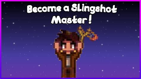 Stardew Slingshot: The Ultimate Guide to Mastery