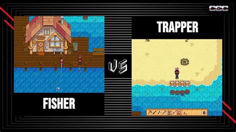 Stardew Valley: Fisher vs. Trapper: The Definitive Comparison