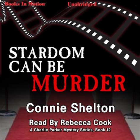 Stardom Can Be Murder Charlie Parker Series Book 12 Epub
