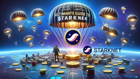 StarkNet Airdrop: A Comprehensive Guide to Claiming Your Tokens