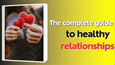 Starrelove: A Comprehensive Guide to Healthy Relationships