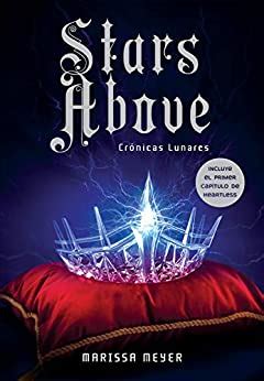 Stars above Crónicas Lunares Spanish Edition