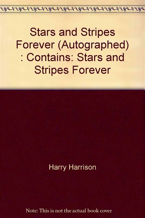 Stars and Stripes Forever Autographed Contains Stars and Stripes Forever Reader