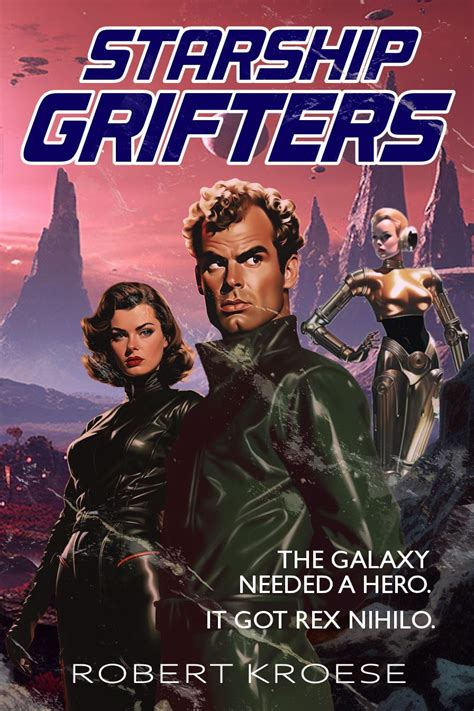 Starship Grifters A Rex Nihilo Adventure Doc