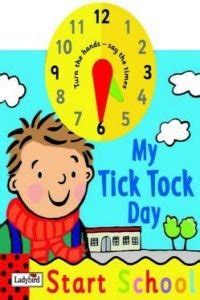 Start School My Tick Tock Day Epub