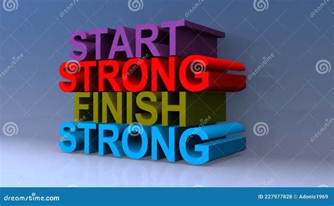 Start Strong Finish Strong Reader