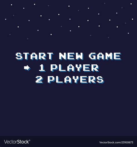 Start a new game.