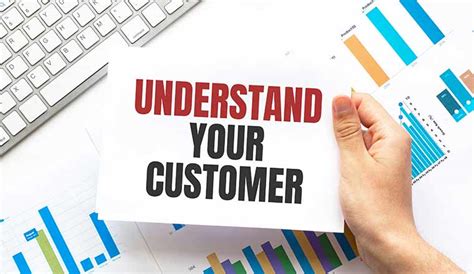 Start by understanding your customers.