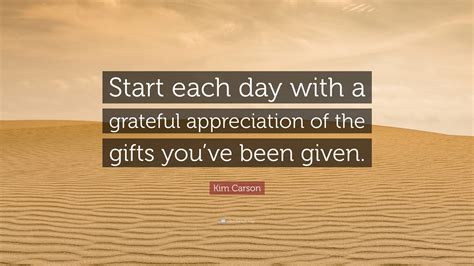 Start each day with gratitude: