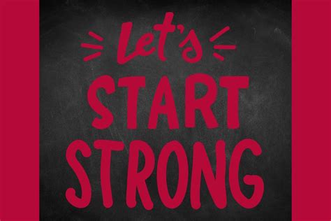 Start strong.
