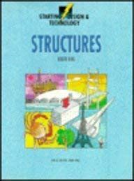 Starting Design and Technology Structures Reader