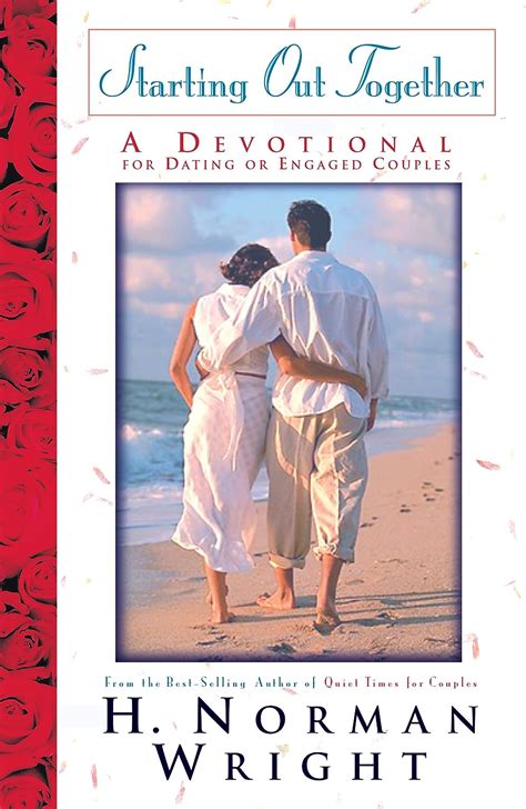 Starting Out Together A Devotional for Dating or Engaged Couples Reader