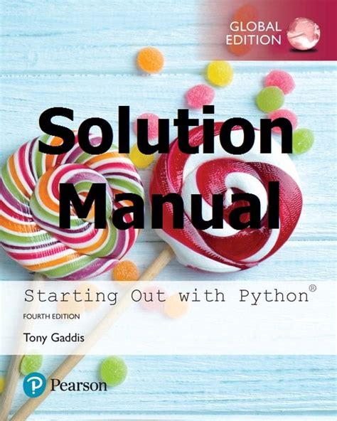 Starting Out With Python Solutions Manual Kindle Editon