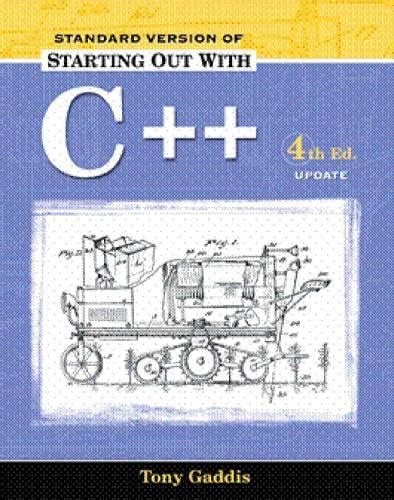 Starting Out with C Alternate Package 4th Edition Gaddis Series PDF