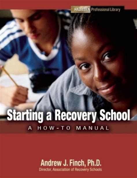Starting a Recovery School ( A How-To Manual) PDF