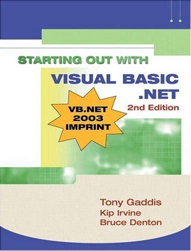 Starting out with Visual BasicNET Gaddis Series Doc