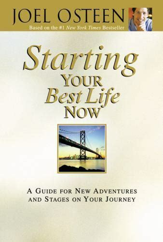 Starting your Best Life Now A Guide for New Adventures and Stages on your Journey Doc