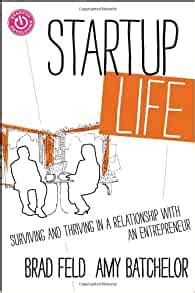 Startup Life Surviving and Thriving in a Relationship with an Entrepreneur PDF
