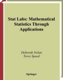 Stat Labs Mathematical Statistics Through Applications Reader