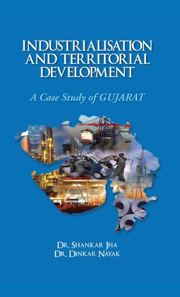 State Level Reforms to Promote Industrialisation A Case Study of Gujarat Epub