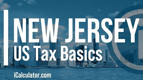 State Tax New Jersey: A Comprehensive Guide