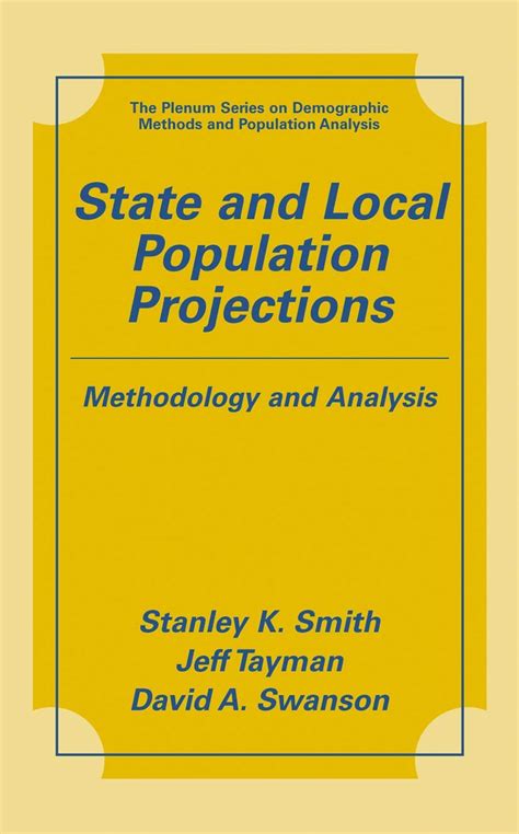 State and Local Population Projections Methodology and Analysis 1st Edition Epub