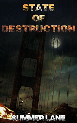 State of Destruction Collapse Series Book 7