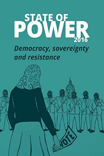 State of Power 2016 Democracy power and resistance Doc