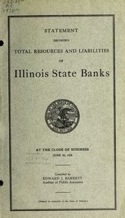 Statement Showing Total Resources and Liabilities of Illinois State Banks... Kindle Editon