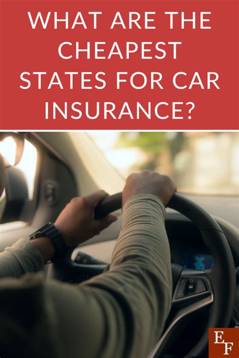 States with Cheapest Car Insurance for Frugal Drivers