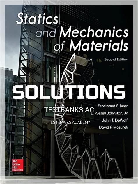 Statics Mechanics Of Materials Beer Solutions PDF