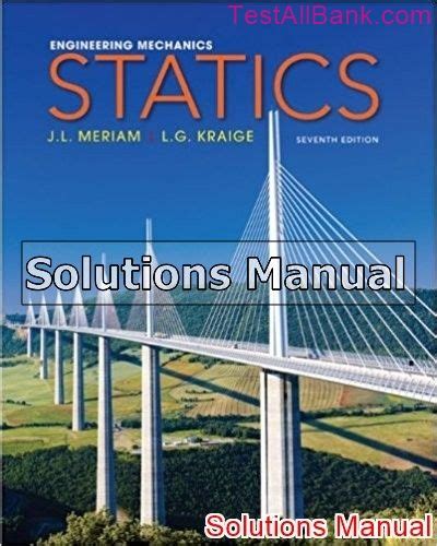 Statics meriam 7th edition solution manual Ebook Kindle Editon