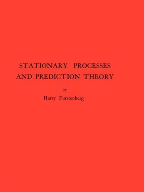 Stationary Processes and Prediction Theory. (AM-44) PDF