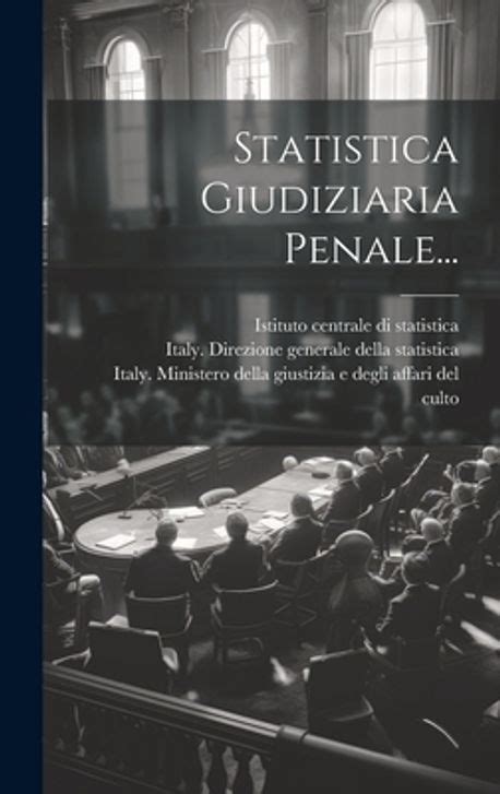 Statistica Giudiziaria Penale... Epub