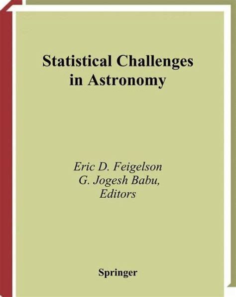 Statistical Challenges of Astronomy 1st Edition Kindle Editon