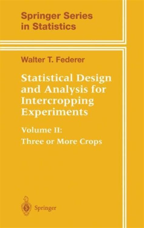 Statistical Design and Analysis for Intercropping Experiments Kindle Editon