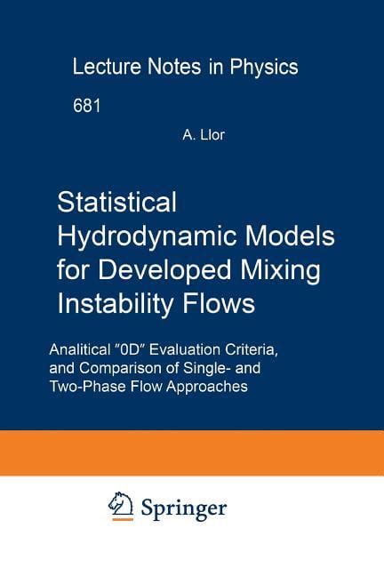 Statistical Hydrodynamic Models for Developed Mixing Instability Flows Analytical &a Reader