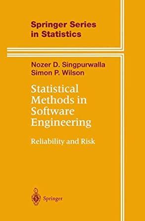 Statistical Methods in Software Engineering Reliability and Risk 1st Edition Kindle Editon