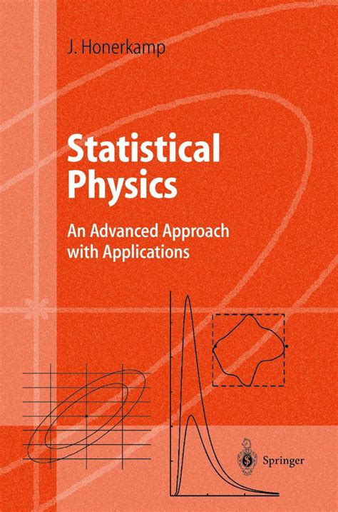 Statistical Physics An Advanced Approach with Applications PDF