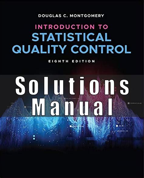 Statistical Quality Control Montgomery Solutions Manual Rar Reader