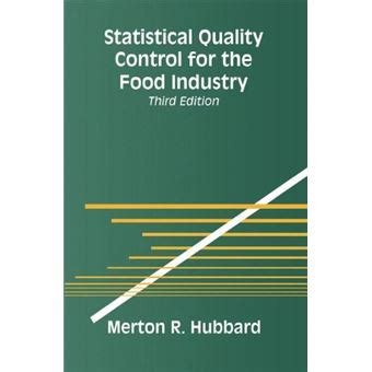 Statistical Quality Control for the Food Industry 2nd Edition Doc