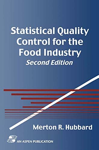 Statistical Quality Control for the Food Industry 3rd Edition Doc