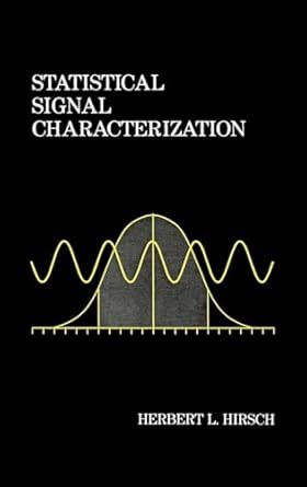 Statistical Signal Characterization Kindle Editon