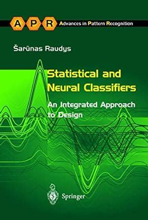 Statistical and Neural Classifiers 1st Edition Reader