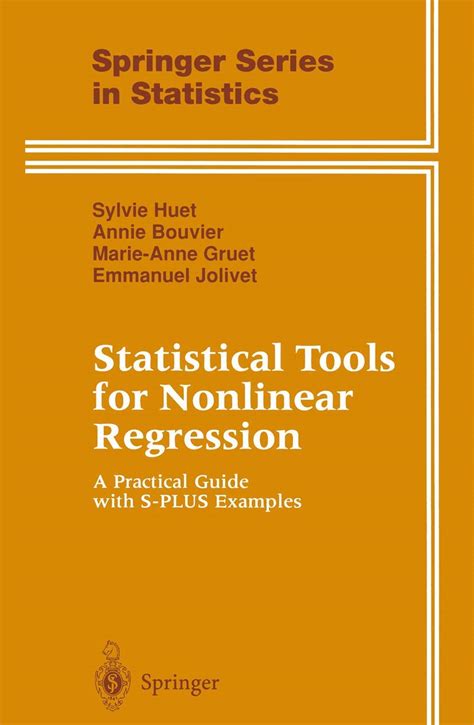 Statistical.Tools.for.Nonlinear.Regression.A.Practical.Guide.with.S.PLUS.and.R.Examples Ebook Epub