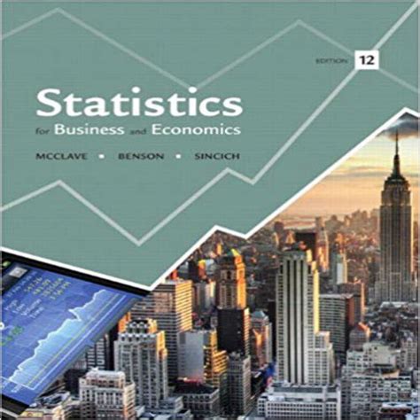 Statistics Mcclave 12th Edition Solution Manual Doc