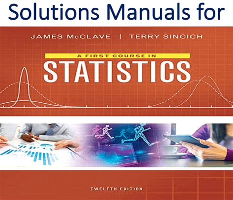 Statistics Mcclave Sincich Solutions Reader